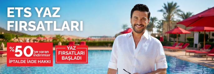 ETS Yaz Fırsatları Başladı!