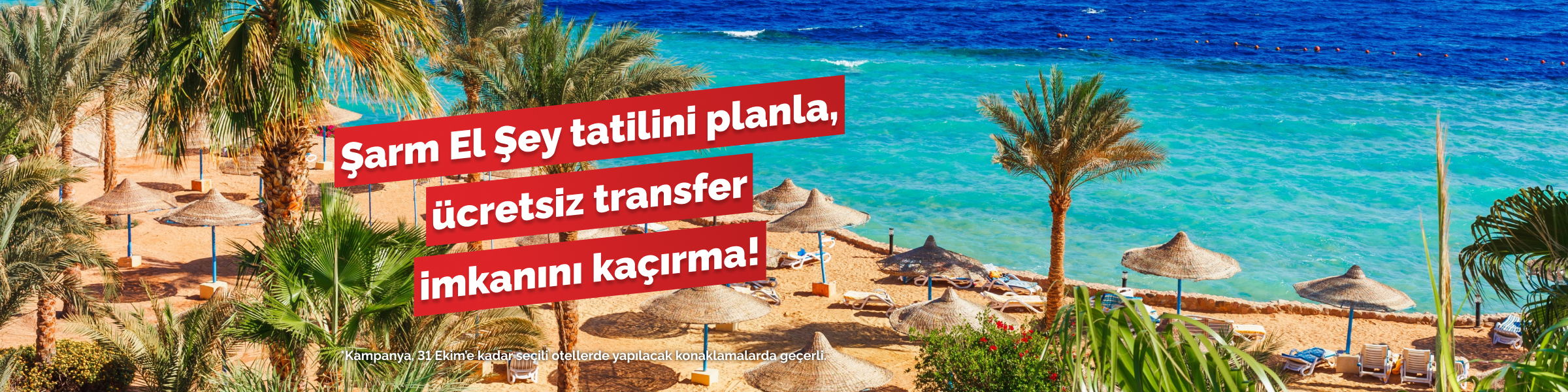Şarm El Şeyh Otellerinde Ücretsiz Transfer İmkanı!