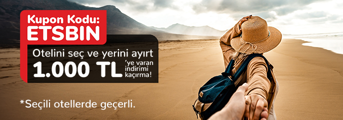 Seçili Otellerde Geçerli 1.000 TL'ye Varan İndirim Kuponu!