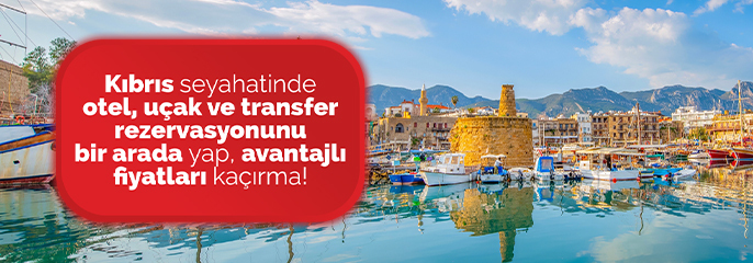 Kıbrıs'ta otel, uçak ve transfer bir arada!