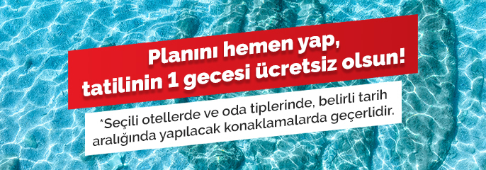 Ücretsiz Geceleme Fırsatı Kaçmaz!