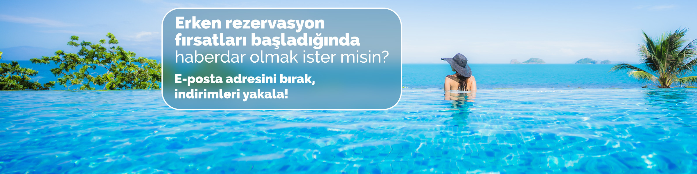 E-posta adresini bırak, indirimleri yakala!