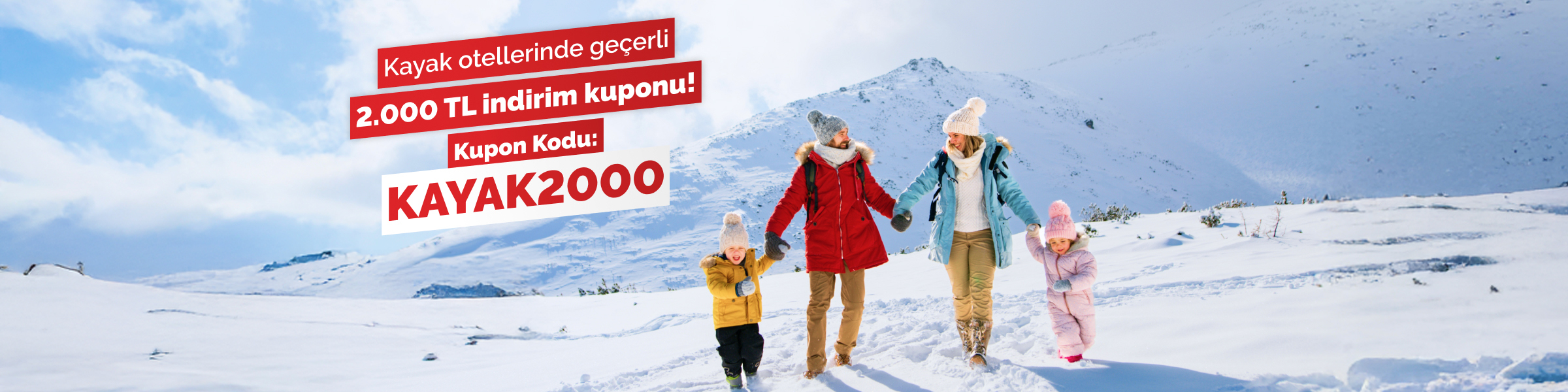 Kayak Otellerinde 2.000 TL İndirim!