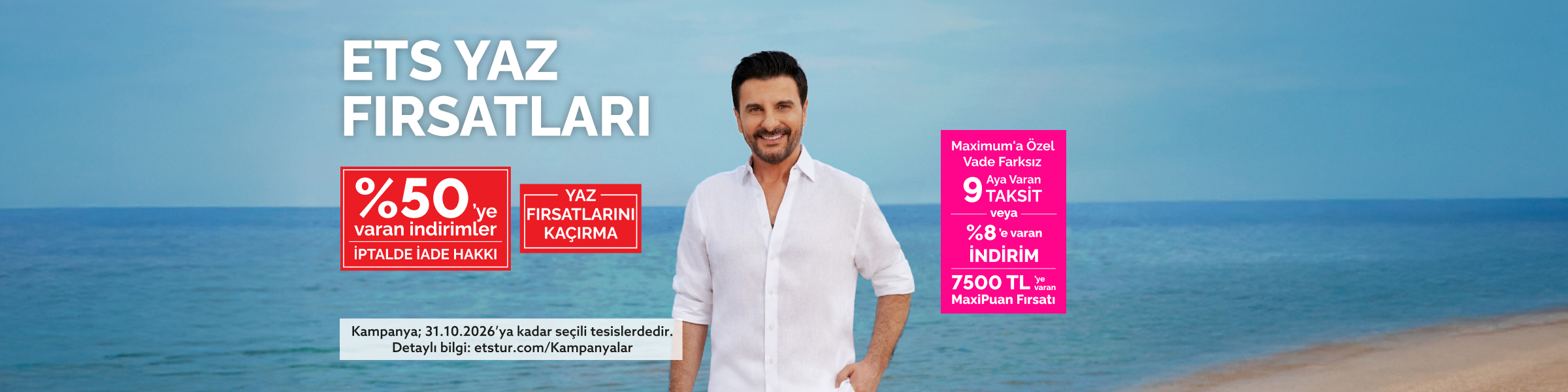 ETS Yaz Fırsatları Kaçmaz!