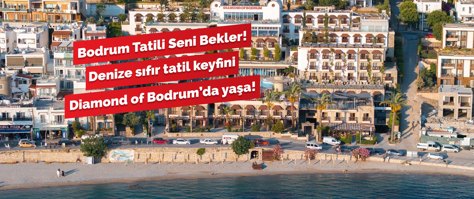 Diamond of Bodrum’da yerini al, harika bir atmosferde tatil keyfine ortak ol!