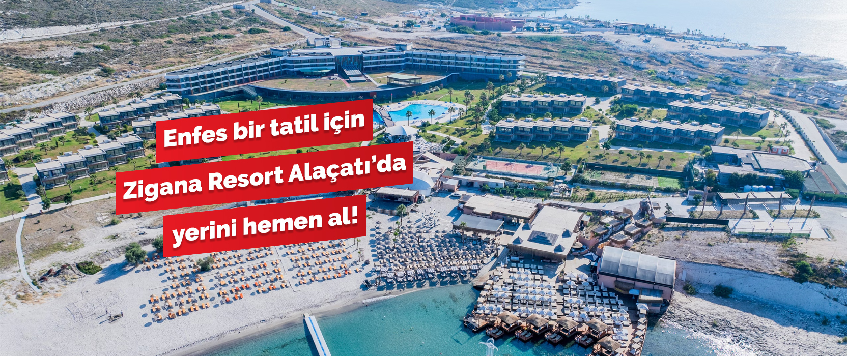 Alaçatı’da enfes bir tatil için Zigana Resort Alaçatı’da yerini hemen al!