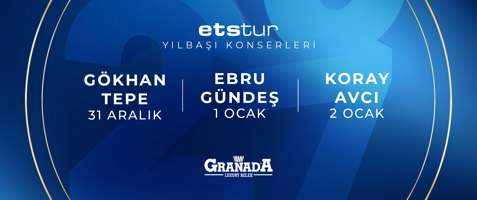 Granada Luxury Belek’te yerini al, Etstur Yılbaşı Konserleri ile harika anlar yaşa!