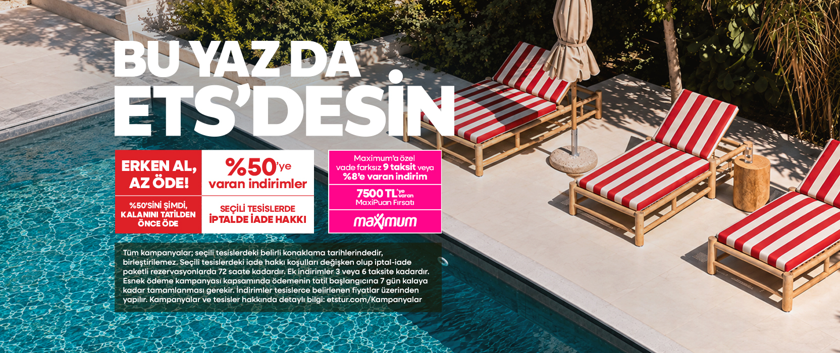 ETS Erken Rezervasyon ile tatilini planla, %50’ye varan indirimle yerini hemen al!
