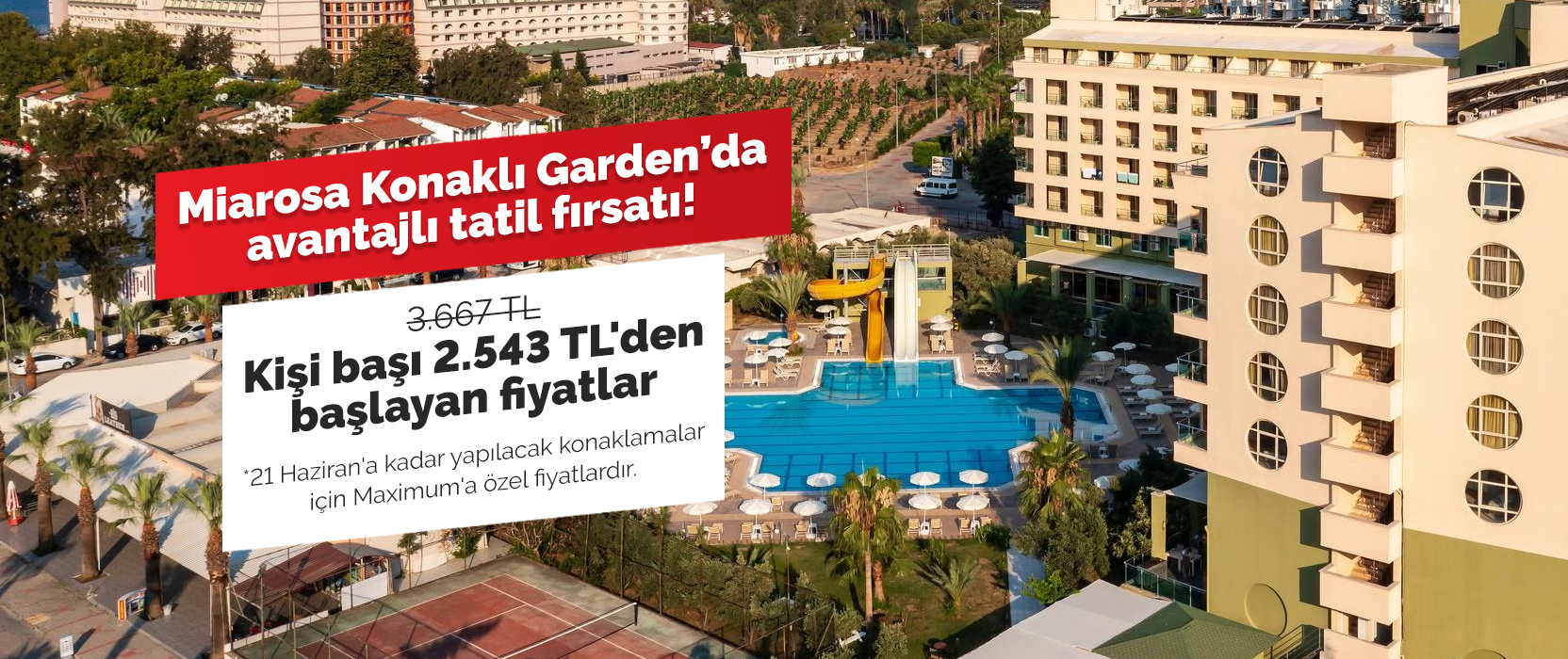 Miarosa Konaklı Garden’da avantajlı tatil fırsatı!