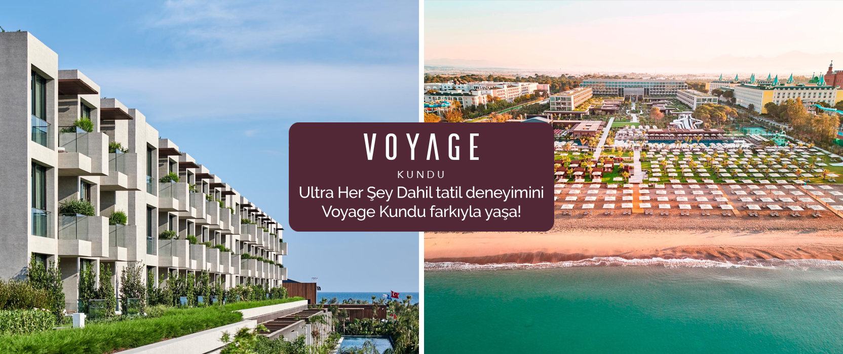 Voyage Kundu’da yerini al, eşsiz bir tatil deneyiminin kapılarını arala!